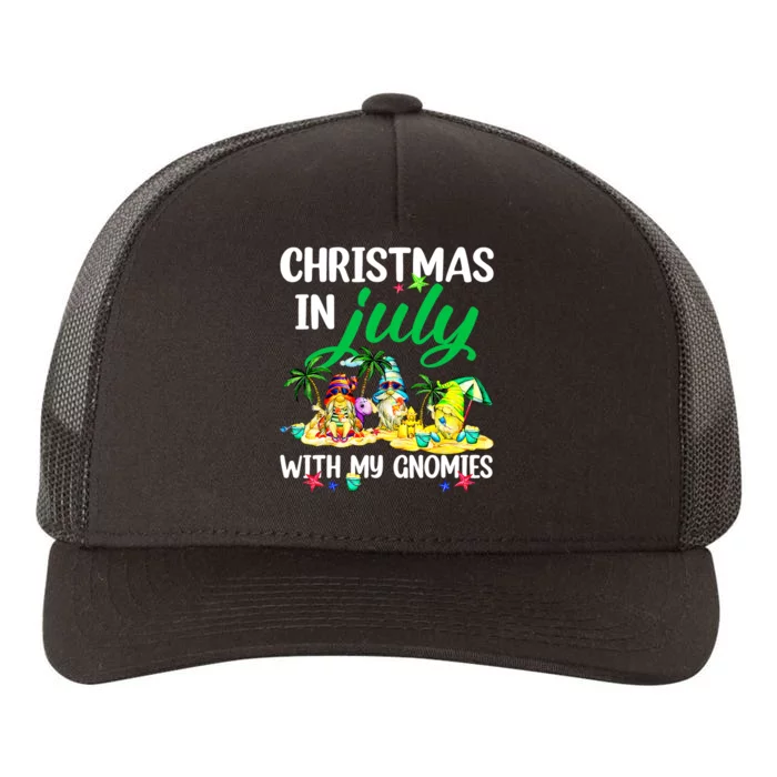 Summer Vacation Gnomes Christmas In July With My Gnomies Yupoong Adult 5-Panel Trucker Hat