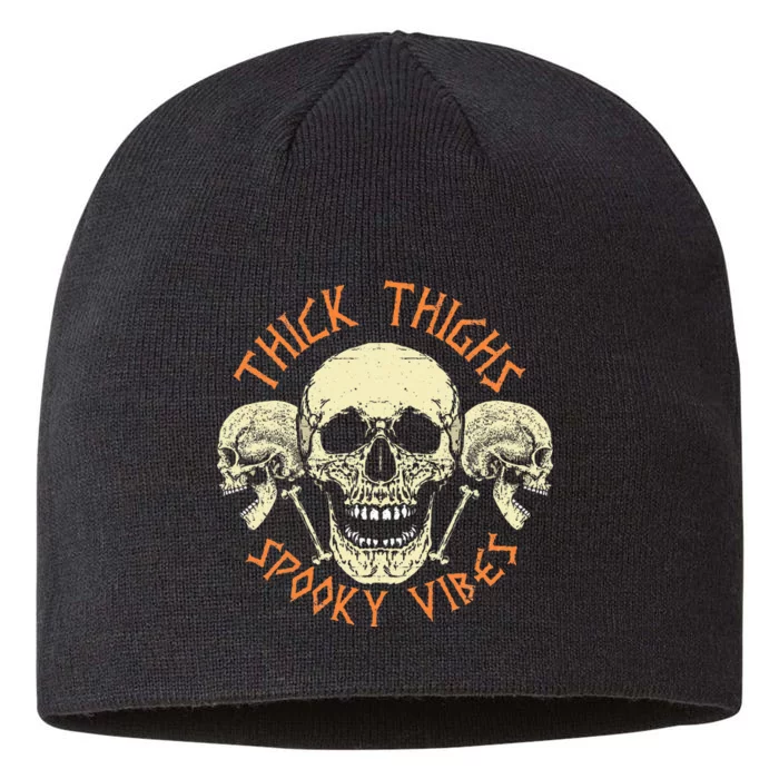 Spooky Vibes Halloween Costume Thick Thighs Approved 8 1/2in Sustainable Knit Beanie