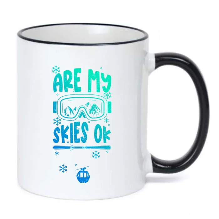 Ski Vacation Humor: Are My Skies Ok Apres Ski Gift Black Color Changing Mug