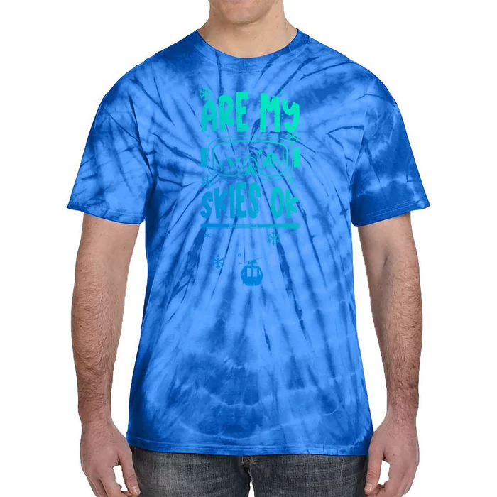 Ski Vacation Humor: Are My Skies Ok Apres Ski Gift Tie-Dye T-Shirt