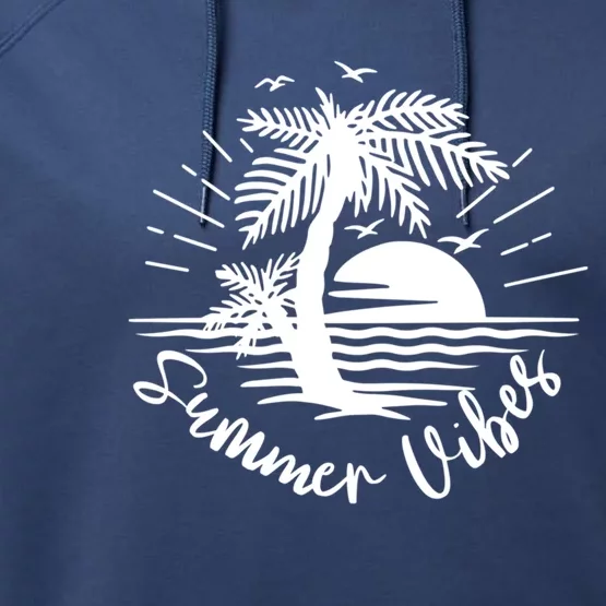 Summer Vibes Hello Summer Beach Vacay Summertime Palm Tree Funny Gift Performance Fleece Hoodie