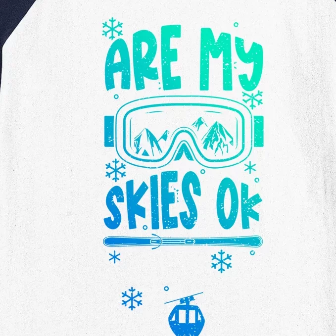 Ski Vacation Humor: Are My Skies Ok Apres Ski Gift Baseball Sleeve Shirt