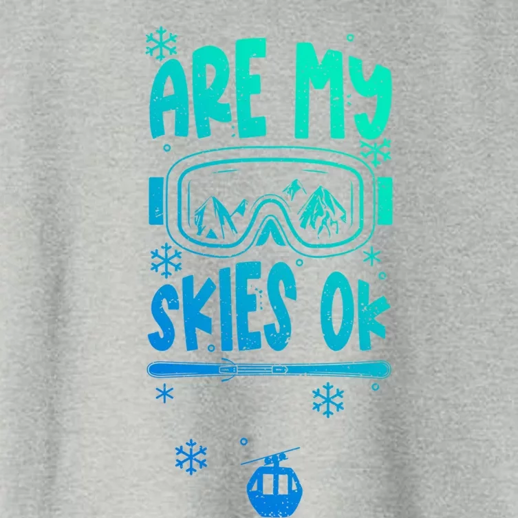 Ski Vacation Humor: Are My Skies Ok Apres Ski Gift Women's Crop Top Tee