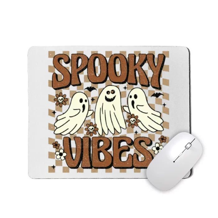 Spooky Vibes Halloween Ghoul Ghost Spooky Mousepad