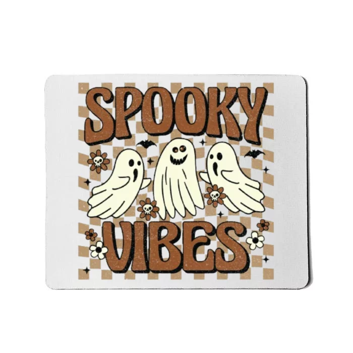 Spooky Vibes Halloween Ghoul Ghost Spooky Mousepad