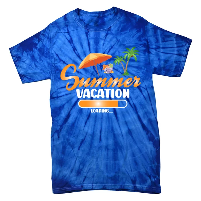 Summer Vacation Loading Funny Summer Vacay Loading 2024 Gift Tie-Dye T-Shirt