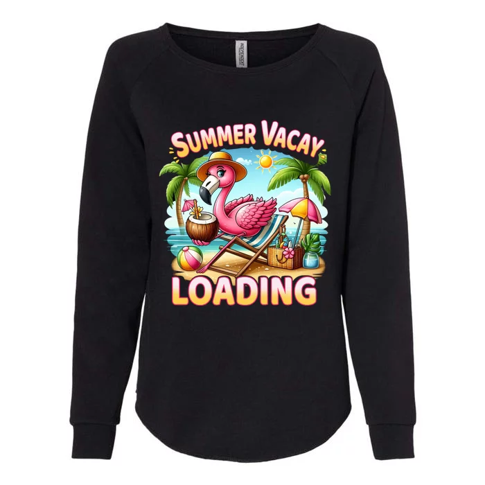 Summer Vacay Loading Cute Flamingo Family Trip Hello Summer Meaningful Gift Womens California Wash Sweatshirt