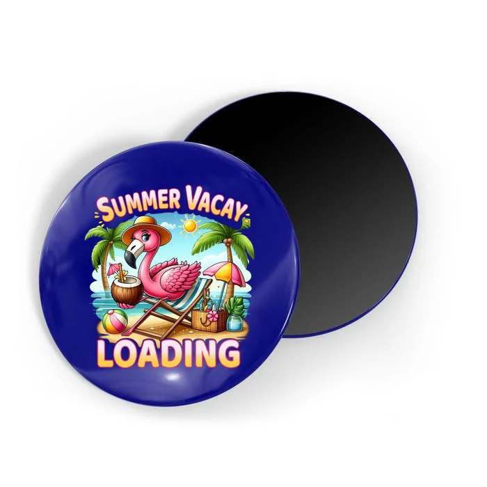 Summer Vacay Loading Cute Flamingo Family Trip Hello Summer Meaningful Gift Magnet