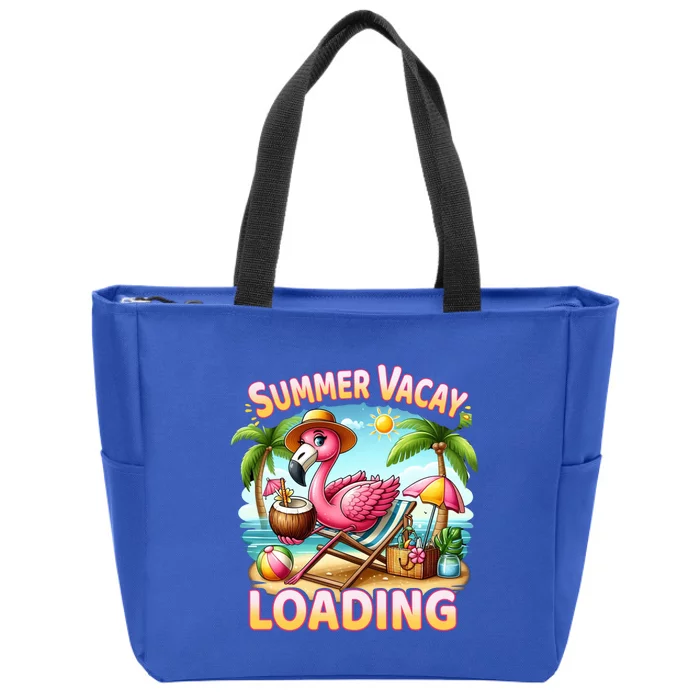 Summer Vacay Loading Cute Flamingo Family Trip Hello Summer Meaningful Gift Zip Tote Bag