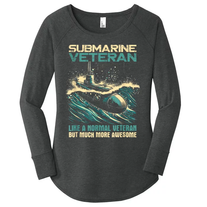 Submarine Veteran Like Normal Veteran But Much More Awesome Women's Perfect Tri Tunic Long Sleeve Shirt