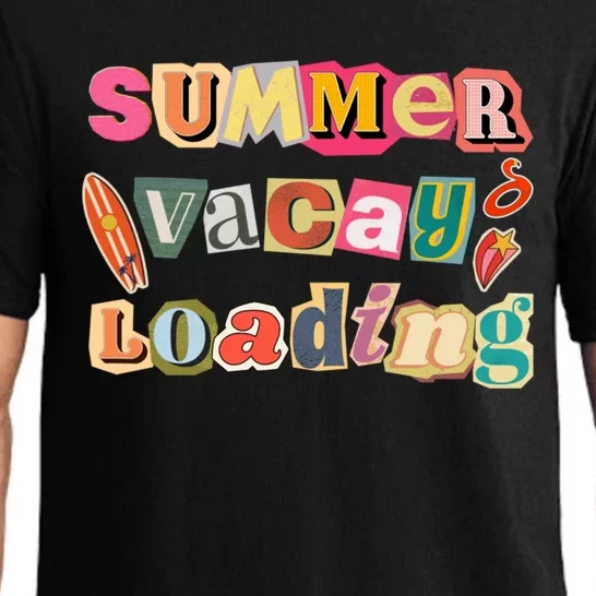 Summer Vacay Loading Last Day Of School 2024 Cool Gift Pajama Set