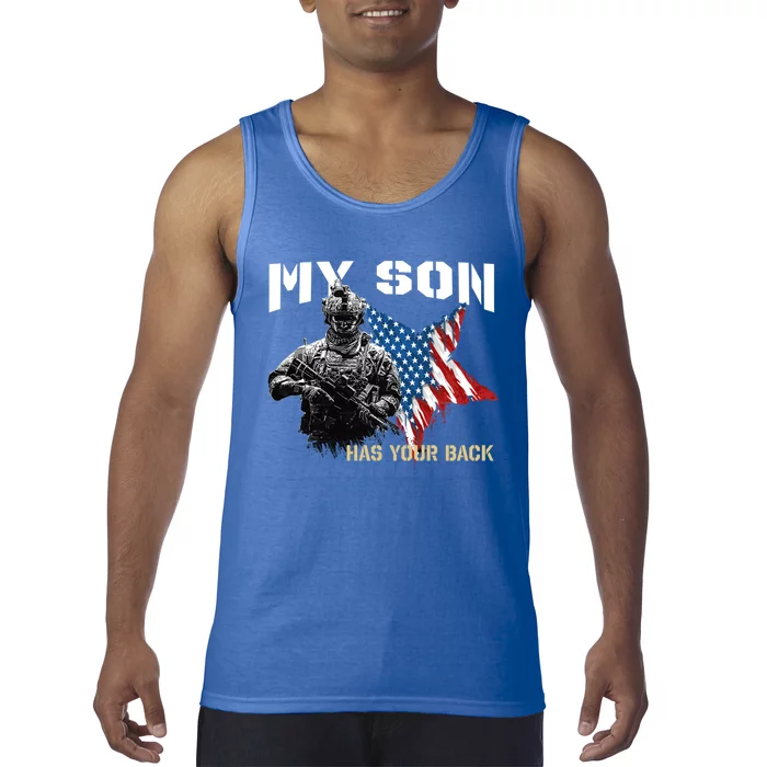 Soldier Veteran My Son Has Your Back Gift Tank Top