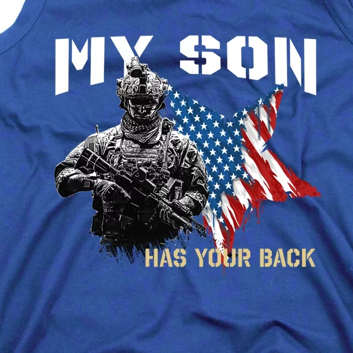 Soldier Veteran My Son Has Your Back Gift Tank Top