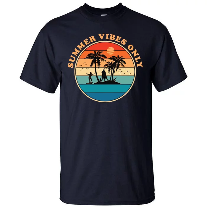 Summer Vibes Only Retro Beach Sunset Tall T-Shirt