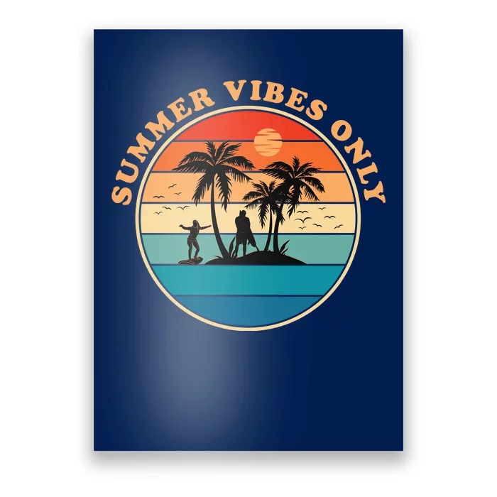 Summer Vibes Only Retro Beach Sunset Poster