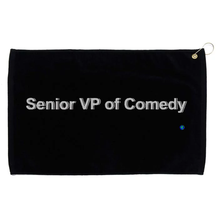 Senior Vp Of Comedy Grommeted Golf Towel