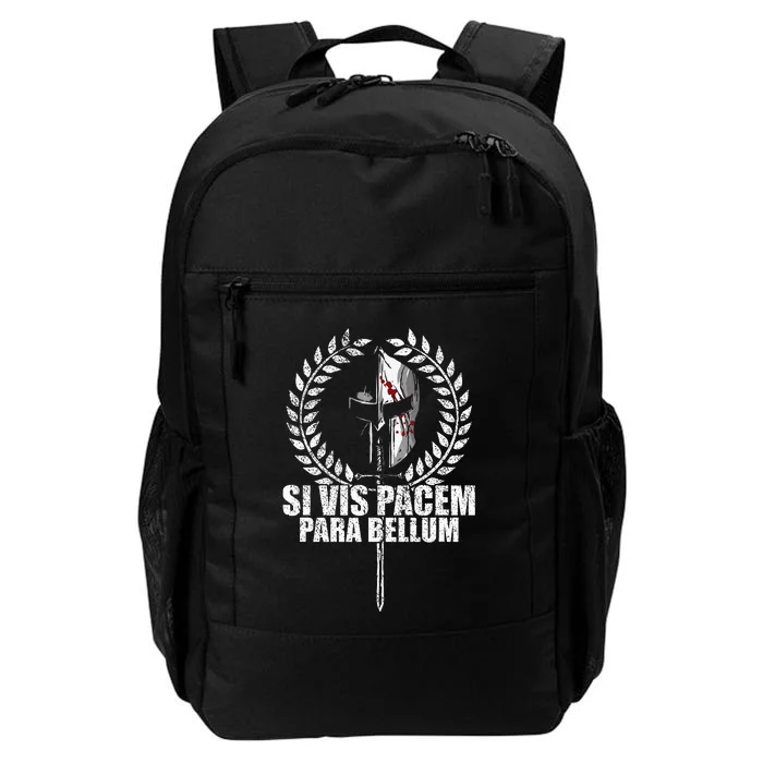 Si Vis Pacem Para Bellum Latin Wisdom Proverb Daily Commute Backpack