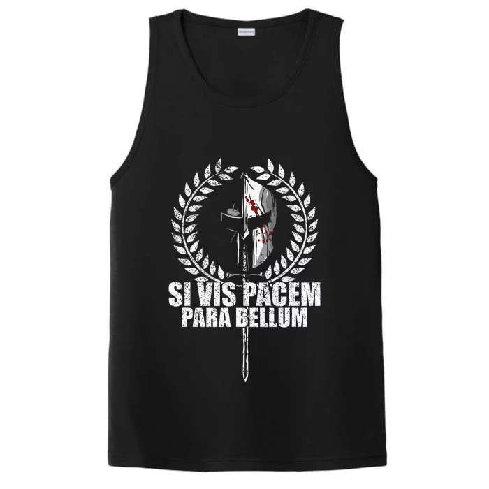 Si Vis Pacem Para Bellum Latin Wisdom Proverb Performance Tank