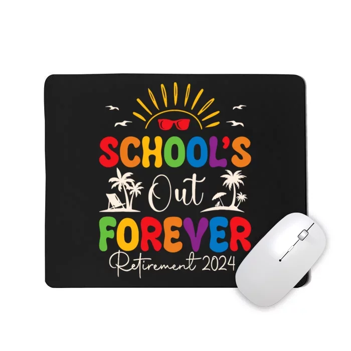 Summer Vacation Retro SchoolS Out Forever Retirement 2024 Mousepad