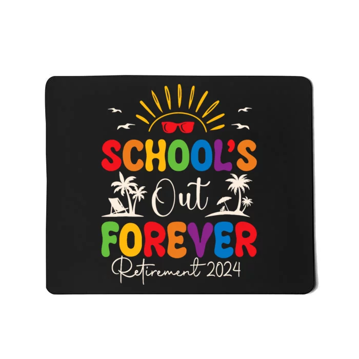 Summer Vacation Retro SchoolS Out Forever Retirement 2024 Mousepad