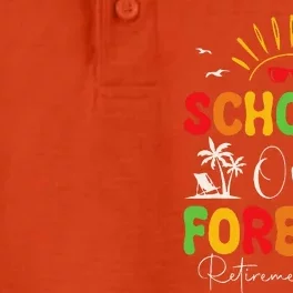 Summer Vacation Retro SchoolS Out Forever Retirement 2024 Dry Zone Grid Performance Polo