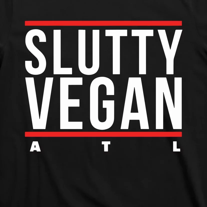 Slutty Vegan Run Slutty T-Shirt