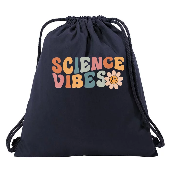 Science Vibes Science Teacher First Day Of School Drawstring Bag