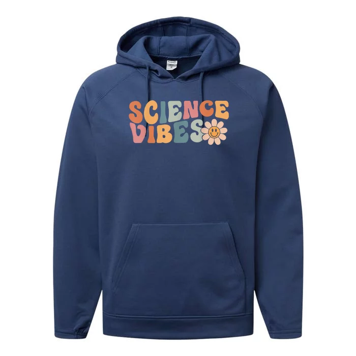 Science Vibes Science Teacher First Day Of School Performance Fleece Hoodie