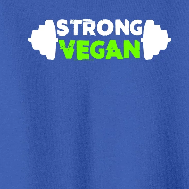 Strong Vegan Strong Gym Deadlift Strength Sports Gift Toddler T-Shirt