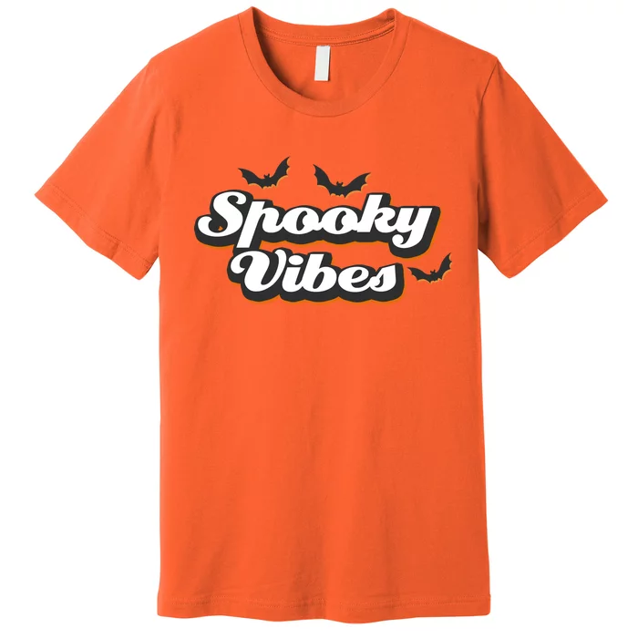 Spooky Vibes Premium T-Shirt