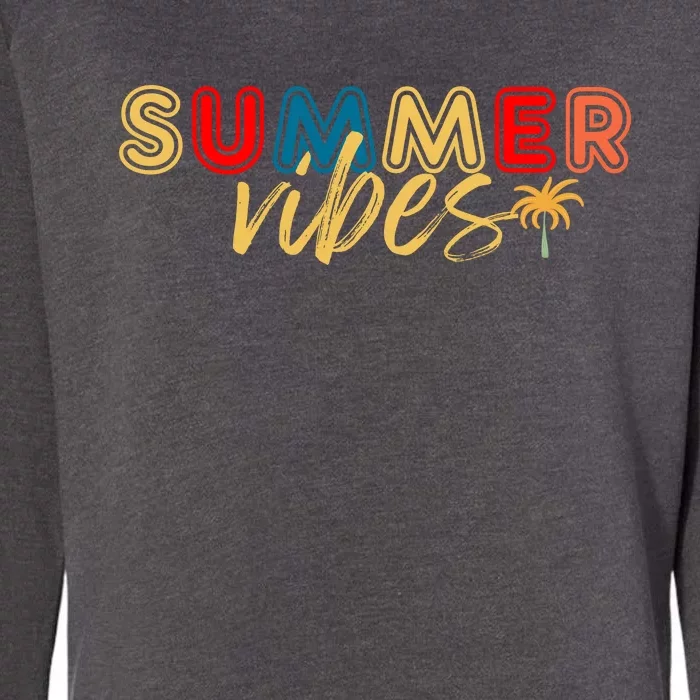 Summer Vibes Womens California Wash Sweatshirt