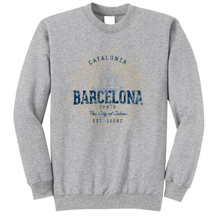 Spain Vacation Souvenir Vintage Barcelona Tall Sweatshirt