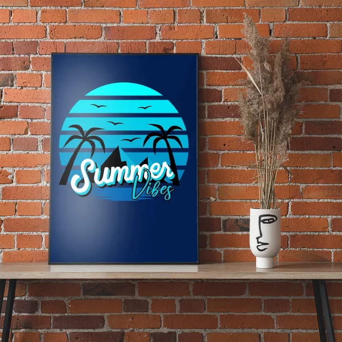 Summer Vibes Tropical Beach Vacation Poster