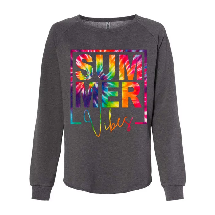 Summer Vibes Tie Dye Colorful Fun Womens California Wash Sweatshirt