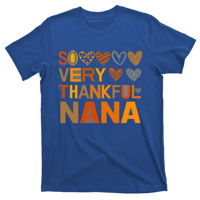 So Very Thankful Nana Fall Autumn Heart Gift T-Shirt