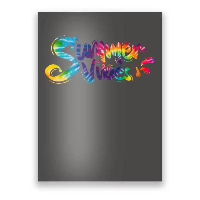 Summer Vibes Tie Dye Rainbow Poster