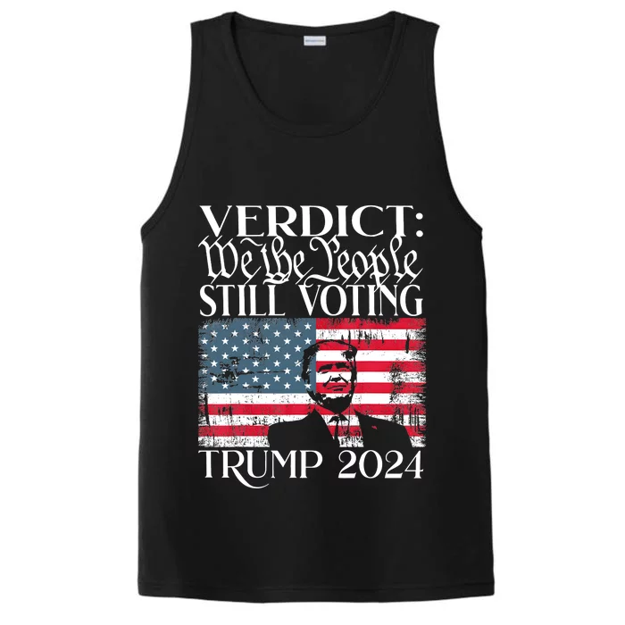 Still Voting Trump 2024 Verdict We The People Trump Felon Performance Tank