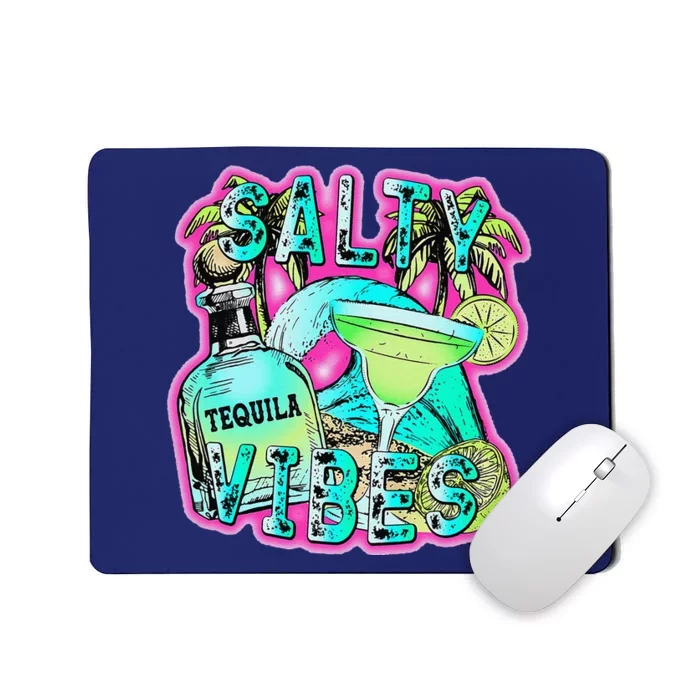 Salty Vibes Tequila Margarita Summer Drinking Beach Party Mousepad