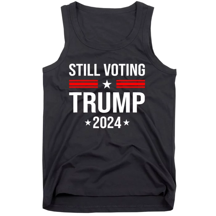 Still Voting Trump 2024 Patriotic American Flag Tank Top