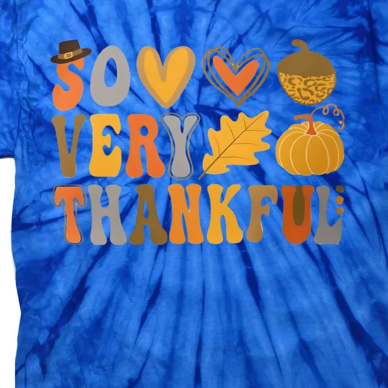 So Very Thankful Cute New Thanksgiving With Hearts Gift Tie-Dye T-Shirt