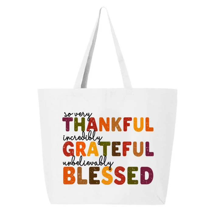 So Very Thankful Incredibly Grateful Unbelievably Blessed 25L Jumbo Tote