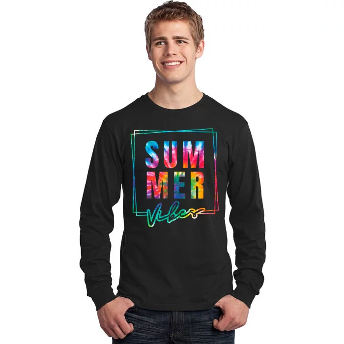 Summer Vibes Tie Dye Summer Vacation Tall Long Sleeve T-Shirt