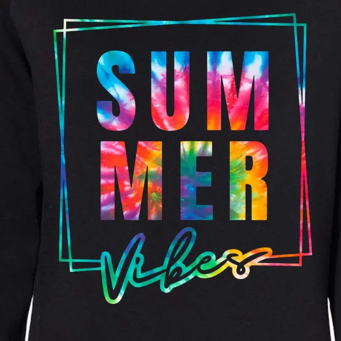 Summer Vibes Tie Dye Summer Vacation Womens California Wash Sweatshirt