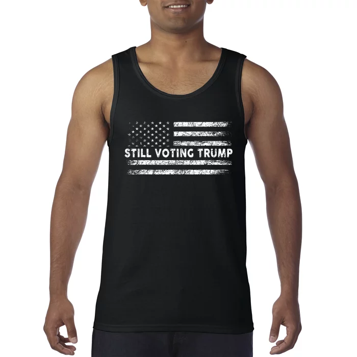 Still Voting Trump 2024 Patriotic American Flag Tank Top