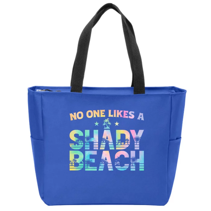 Summer Vibes Tie Dye No One Like A Shady Beach Vacay Mode Funny Gift Zip Tote Bag