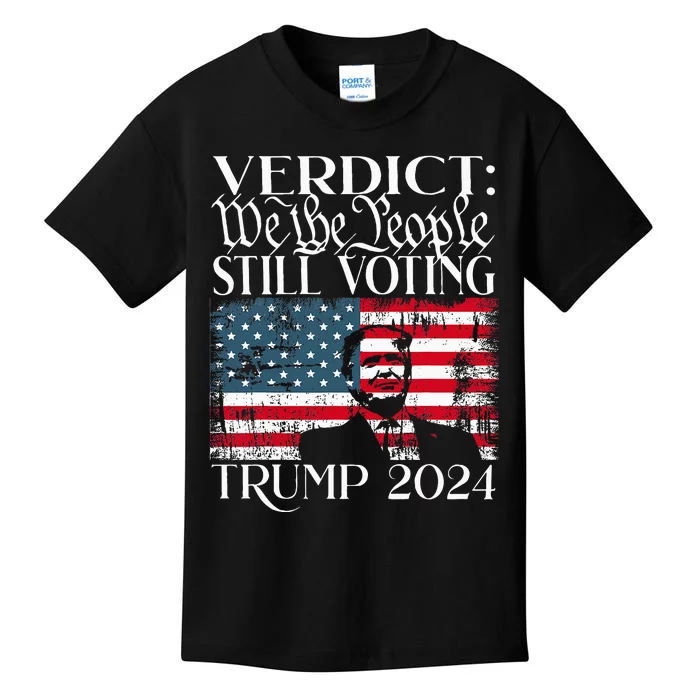 Still Voting Trump 2024 Verdict We The People Trump Felon Kids T-Shirt