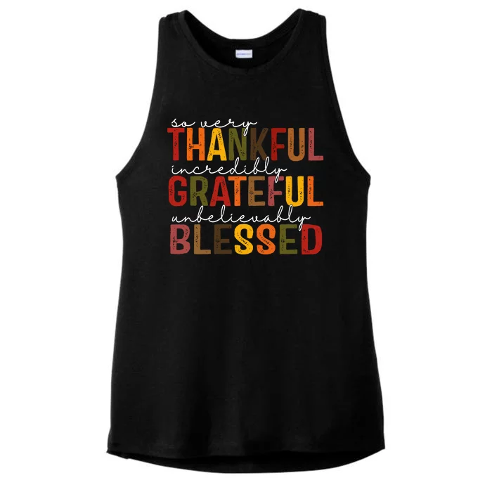 So Very Thankful Incredibly Grateful Unbelievably Blessed Thanksgiving Quote Ladies Tri-Blend Wicking Tank