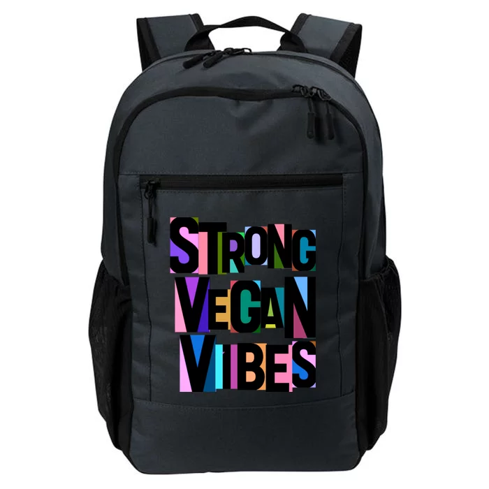 Strong Vegan Vibes Love Animals Veganism Cute Gift Daily Commute Backpack