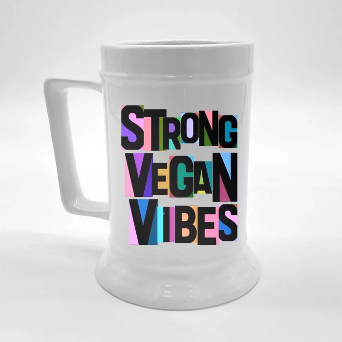 Strong Vegan Vibes Love Animals Veganism Cute Gift Front & Back Beer Stein