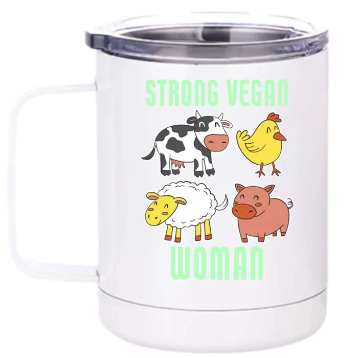 Strong Vegan Veganism Animal Lover Gift Front & Back 12oz Stainless Steel Tumbler Cup